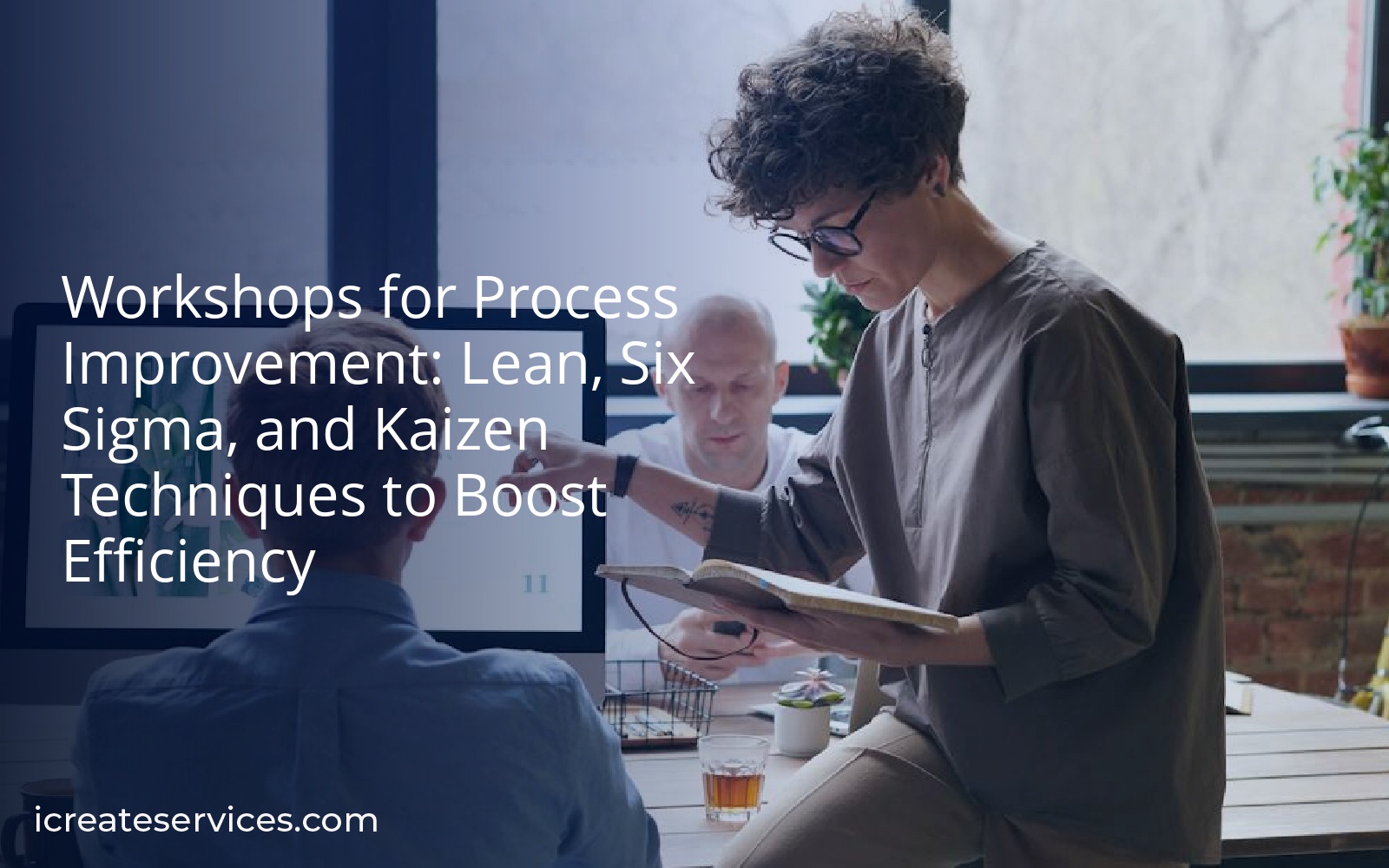 Workshops for Process Improvement: Lean, Six Sigma, and Kaizen ...